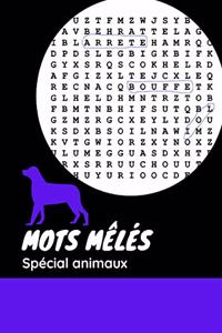 Mots Mêlés Spécial Animaux: Facile - Pour débutants - Jeu de mots - Enfants, adultes et famille - Idéal cadeau - Format pratique