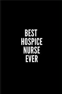 Best Hospice Nurse Ever
