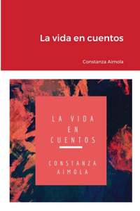 vida en cuentos