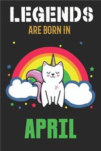 Legends Are Born In April