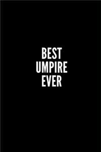 Best Umpire Ever