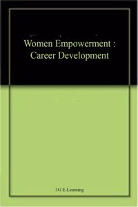 Women Empowerment : Career Development