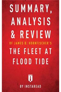 Summary, Analysis & Review of James D. Hornfischer's The Fleet at Flood Tide by Instaread