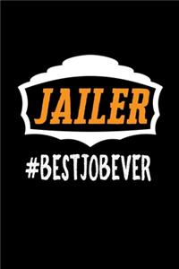Jailer #bestjobever