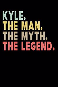 Kyle The Man The Myth The Legend