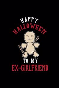 Happy Halloween to My Ex-Girlfriend