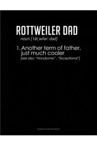 Rottweiler Dad Definition