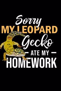 Sorry My Leopard Gecko Ate My Homework