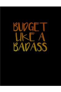 Budget Like A Badass