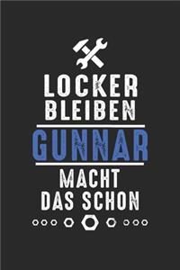 Locker bleiben Gunnar macht das schon