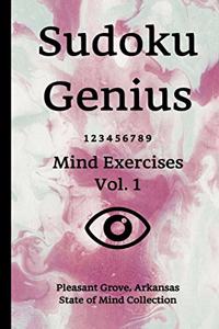 Sudoku Genius Mind Exercises Volume 1