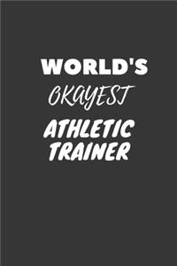 World's Okayest Athletic Trainer Notebook