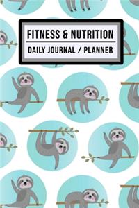 Fitness and Nutrition Journal / Planner