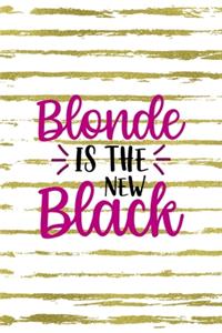 Blonde Is The New Black