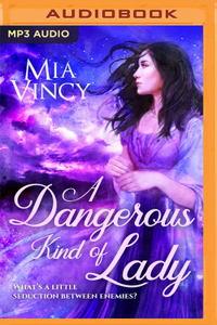 A Dangerous Kind of Lady