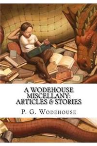 A Wodehouse Miscellany