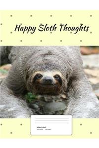 Happy Sloth Thoughts (Vol. 6)