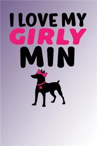 I Love My Girly Min