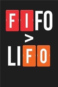 FIFO > LiFO