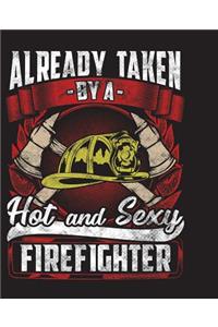 Already Taken By A Hot And Sexy Firefighter