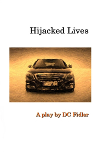 Hijacked Lives