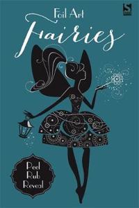 Foil Art Fairies