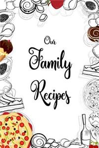 Our Family Recipes