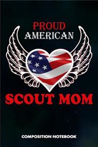 Proud American Scout Mom