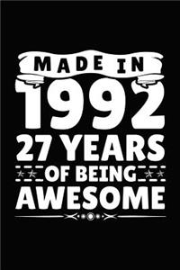 Made in 1992 27 Years of Being Awesome