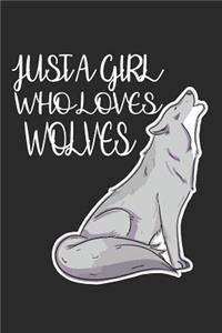 Just a Girl Who Loves Wolves