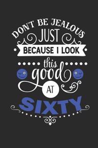Looking Good at Sixty Notebook Journal