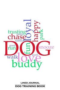 Lined Journal Dog Training Book