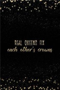 Real Queens Fix Each Other's Crowns