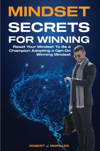 Mindset Secrets for Winning