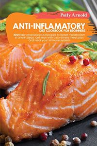 Anti-inflammatory diet Cookbook for beginners