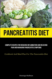 Pancreatitis Diet