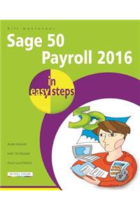 Sage 50 Payroll 2016 in Easy Steps