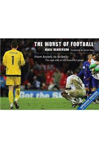 The Worst of Football