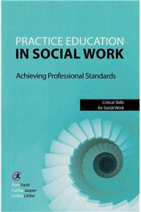 Practice Education in Social Work