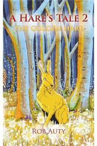 Hare's Tale 2 - The Golden Hare