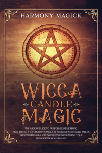 Wicca Candle Magic