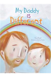 My Daddy is Different