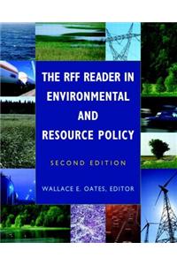 The RFF Reader in Environmental and Resource Policy