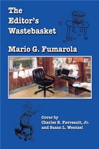 The Editor's Wastebasket