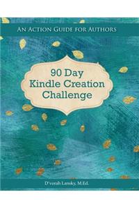 90 Day Kindle Creation Challenge