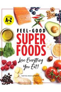 Feel-Good Superfoods