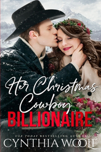 Her Christmas Cowboy Billionaire