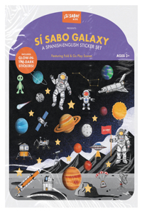 Sí Sabo Galaxy: A Spanish-English Glow-In-The-Dark Sticker Play Set