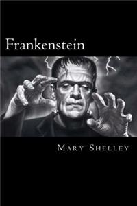 Frankenstein (Spanish Edition)