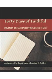 Forty Days of Faithful